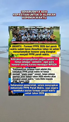 Seharusnya ada kepastian untuk di angkat PPPK penuh waktu  #infoasn #infoguru #infohonorer