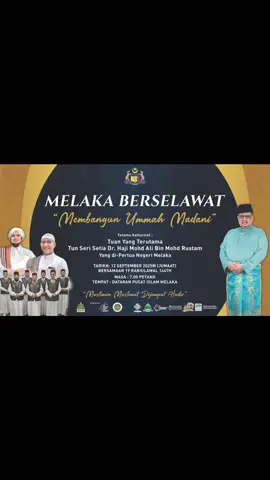 𝐌𝐄𝐋𝐀𝐊𝐀 𝐁𝐄𝐑𝐒𝐄𝐋𝐀𝐖𝐀𝐓 & 𝐌𝐀𝐋𝐀𝐌 𝐌𝐄𝐌𝐘𝐄𝐌𝐀𝐈 𝐂𝐈𝐍𝐓𝐀 𝐑𝐀𝐒𝐔𝐋 𝐒𝐄𝐌𝐏𝐄𝐍𝐀 𝐏𝐄𝐒𝐓𝐀 𝐏𝐀𝐍𝐓𝐀𝐈 𝐓𝐀𝐍𝐉𝐔𝐍𝐆 𝐁𝐈𝐃𝐀𝐑𝐀 𝟐𝟎𝟐𝟓 12 September 2025 - Buat seluruh umat Islam khususnya di negeri Melaka, sukacitanya saya nak menjemput kepada muslimin dan muslimat untuk menghadiri dua majlis ilmu pada malam ini iaitu 𝐌𝐄𝐋𝐀𝐊𝐀 𝐁𝐄𝐑𝐒𝐄𝐋𝐀𝐖𝐀𝐓 & 𝐌𝐀𝐋𝐀𝐌 𝐌𝐄𝐌𝐘𝐄𝐌𝐀𝐈 𝐂𝐈𝐍𝐓𝐀 𝐑𝐀𝐒𝐔𝐋 𝐒𝐄𝐌𝐏𝐄𝐍𝐀 𝐏𝐄𝐒𝐓𝐀 𝐏𝐀𝐍𝐓𝐀𝐈 𝐓𝐀𝐍𝐉𝐔𝐍𝐆 𝐁𝐈𝐃𝐀𝐑𝐀 𝟐𝟎𝟐𝟓, pada malam ini. Program Melaka Berselawat dianjurkan oleh Kerajaan Negeri Melaka dengan kerjasama Jabatan Agama Islam Melaka (JAIM) dan Majlis Agama Islam Melaka - Rasmi akan berlangsung pada ketentuan seperti berikut : 🗓️ Tarikh: 𝟭𝟮 𝗦𝗲𝗽𝘁𝗲𝗺𝗯𝗲𝗿 𝟮𝟬𝟮𝟱 (𝗝𝘂𝗺𝗮𝗮𝘁) ⏰ Masa: 𝟳.𝟬𝟬 𝗽𝗲𝘁𝗮𝗻𝗴 🕌 Lokasi: 𝗗𝗮𝘁𝗮𝗿𝗮𝗻 𝗣𝘂𝘀𝗮𝘁 𝗜𝘀𝗹𝗮𝗺 𝗠𝗲𝗹𝗮𝗸𝗮 🍽️ Makanan berhidang secara dulang disediakan  Program Juga Diadakan Secara Live Streaming Melalui Pautan Facebook :    𝗞𝗲𝗿𝗮𝗷𝗮𝗮𝗻 𝗡𝗲𝗴𝗲𝗿𝗶 𝗠𝗲𝗹𝗮𝗸𝗮  https://www.facebook.com/Kerajaan-Negeri-Melaka-161591020523151 𝗝𝗮𝗯𝗮𝘁𝗮𝗻 𝗔𝗴𝗮𝗺𝗮 𝗜𝘀𝗹𝗮𝗺 𝗠𝗲𝗹𝗮𝗸𝗮 https://www.facebook.com/jaimmelaka/ 𝗠𝗮𝗷𝗹𝗶𝘀 𝗔𝗴𝗮𝗺𝗮 𝗜𝘀𝗹𝗮𝗺 𝗠𝗲𝗹𝗮𝗸𝗮  https://www.facebook.com/maimmelaka 𝗝𝗮𝗯𝗮𝘁𝗮𝗻 𝗠𝘂𝗳𝘁𝗶 𝗡𝗲𝗴𝗲𝗿𝗶 𝗠𝗲𝗹𝗮𝗸𝗮  https://www.facebook.com/muftimelakaofficial/?tab=home Manakala, Kerajaan Negeri Melaka turut menganjurkan program Malam Menyemai Cinta Rasul bersempena Pesta Pantai Tanjung Bidara 2025 pada ketentuan seperti berikut : 📅 Tarikh: 𝟏𝟐 𝐒𝐞𝐩𝐭𝐞𝐦𝐛𝐞𝐫 𝟐𝟎𝟐𝟓 (𝐉𝐮𝐦𝐚𝐚𝐭) ⏰ Masa: 𝟕.𝟒𝟓 𝐌𝐚𝐥𝐚𝐦 📌 Lokasi: 𝐏𝐞𝐧𝐭𝐚𝐬 𝐔𝐭𝐚𝐦𝐚 𝐏𝐞𝐬𝐭𝐚 𝐏𝐚𝐧𝐭𝐚𝐢 𝐓𝐚𝐧𝐣𝐮𝐧𝐠 𝐁𝐢𝐝𝐚𝐫𝐚 Bersama-sama kita menghidupkan malam penuh keberkatan, menyuburkan rasa cinta kepada junjungan besar Nabi Muhammad SAW. #MelakakuMajuJayaRakyatBahagiaMenggamitDunia  #BijakLaksanaTuah  #BeraniLaksanaJebat  #ManaLagiMelakaLer @masjidtanahku @FOTAR - Fans Tok Ab Rauf Yusoh @Ab Rauf Yusoh 