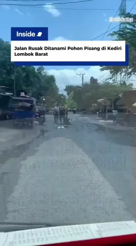 Jumat (12/9) kondisi jalan rusak di Bangket Dalem Kediri Lombok Barat. Warga menanam pohon pisang sebagai bentuk protes jalan rusak yang tak kunjung diperbaiki. Warga berharap segera ada perbaikan dari pihak terkait.  Terima kasih @rian_manutt atas informasi yang diberikan kepada insidelombok