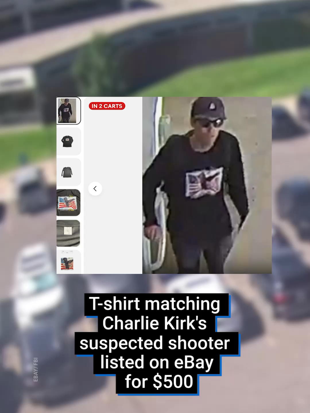 A seemingly identical t-shirt to the one worn by Charlie Kirk’s suspected shooter has been spotted on eBay for $500. The shirt worn by the person of interest in the Charlie Kirk shooting, was seen in the newly released FBI images. The FBI has offered a reward of up to $100,000 (£73,000) for ‘information leading to the identification and arrest of the individual(s) responsible for the murder of Charlie Kirk. #charliekirk #donaldtrump #worldnews #usanews #gunlaws