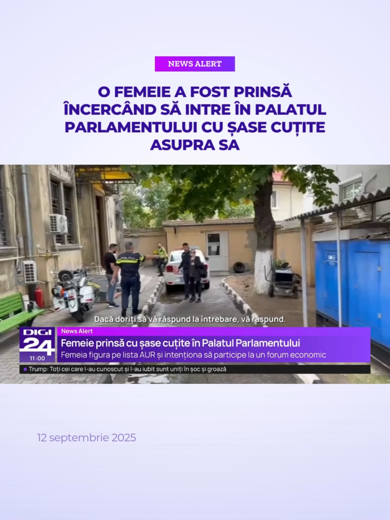 O femeie originară din Republica Moldova a încercat să intre în Palatul Parlamentului cu șase arme albe. Ea figura pe lista AUR și intenționa să participe la „Forumul Breslei Constructorilor”. AUR a precizat, într-un comunicat de presă, că persoana în cauză nu este membră a partidului. „Aceasta a fost înscrisă pe o listă suplimentară de participanți la evenimentul Forumul Breslei Constructorilor. #digi24 #stiriledigi24 #palatulparlamentului