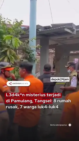 L3d4k*n misterius terjadi di Pamulang, Tangsel: 8 rumah rusak, 7 warga luk4-luk4 #pamulangtangsel #pamulang #suaramisterius #wargapamulang #polrestangsel