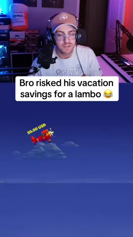Bro risked his vacation savings for a lambo 😭 #fyp #streaming #streamer 