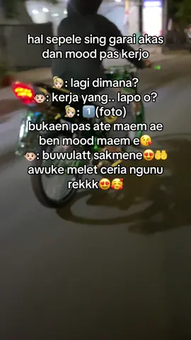 sepele tapi garai mood maem+semangat kerjo😋😍