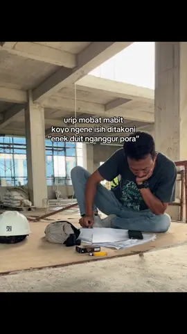 #fyp #storykuli #kulibangunan #kuliproyek #mandor 