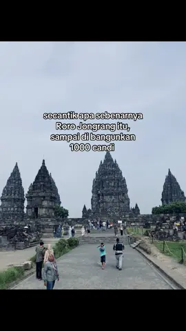 #candiprambanan #rorojonggrang #fyp 