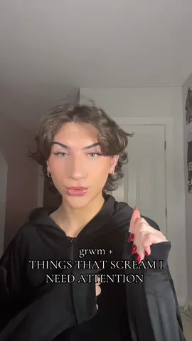grwm + THINGS THAT SCREAM I NEED ATTENTION ‼️ | got this idea from jojo 💕 #grwm #grwmforschool #getreadywithme #attentionseeker #pickme 
