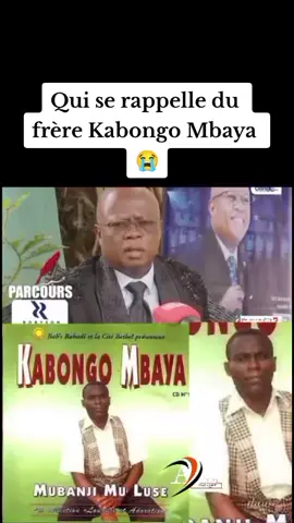 Hommage au frère Kabongo Mbaya décédé à 1995