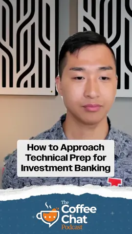 How to Approach Technical Prep for Investment Banking #InvestmentBanking #Adventis #Finance #TechnicalPrep #TheCoffeeChat