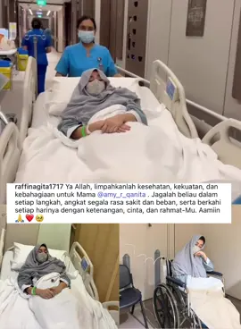 Syafakillah mama Amy🤲🏻❤️ #amyqanita #raffiahmad #nagitaslavina #raffinagita1717 #getwellsoon 