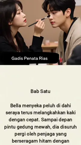 Judul: Gadis Penata Rias Penulis: De Moi     Tersedia di aplikasi KBM #weekend #kpop #4u #xyzbcafypシ 