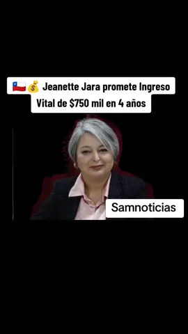 🇨🇱💰 Jeanette Jara promete Ingreso Vital de $750 mil en 4 años #foryou #ÚLTIMAHORA #trending #usatrends 