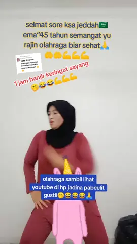 Membalas @mamaymulyati885 #gaskeun sayang yu rajin olahraga😁💪💪💪sehat selalu cantik🤲🤲salam silaturahmi sayang🙏❤❤❤😘😘😘