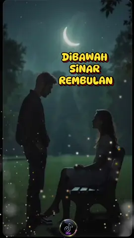 DiBAWAH SiNAR REMBULAN #lagukeren #lagukeren135 #bulbul_j8d #fyyyyppppppp #fypviraltiktok🖤シ゚☆♡ 