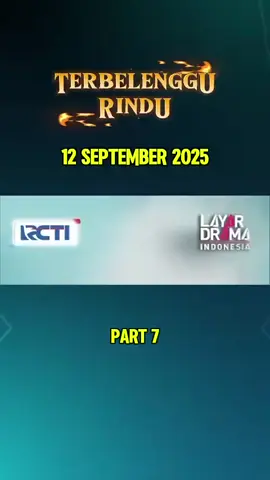TERBELENGGU RINDU #terbelenggurindu #rcti #sinetronrcti #foryoupage #fyp 