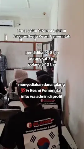 *BISMILLAH; JAPINKO GROUP* ◆ *Alur Program Pemerintah Skema G to G Korea; Belajar bahasa Korea, ujian Bahasa Korea, Medikal/ Pengecekan Kesehatan, Paspor, Surat izin Orang Tua/ Istri/ Suami, Sending Data/ Dokumen, menunggu SLC/ Kontrak Kerja, Pemberangkatan.* ◆ *PERSYARATAN UMUM :* 1. KTP 2. KK 3. AKTE KELAHIRAN 4. IJAZAH terakhir *(MINIMAL SMP/PAKET B)*  5. TB Putra min 150 cm, TB Putri min 147 cm 6. *Usia Minimal 18 sampai 38 th.*  ◆ *PERSYARATAN KHUSUS :* 1. Sehat jasmani dan rohani 2. Tidak memiliki penyakit kronis seperti Hepatitis, TBC, HIV dan AIDS 3. Tidak buta warna total/parsial (mata minus bisa proses) 4. Bertindik dan bertato bisa proses 5. Tidak memiliki cacat jari atau amputasi 6. Tidak sedang dicekal untuk bepergian ke luar negeri *Selain yang tertera di atas, bisa mengikuti proses G to G Korea.* ◆ *Gaji pokok 24jt, jika lembur bisa mencapai 40-45jt/ bulan.* ◆ *Kontrak kerja, bisa 1-4 tahun lebih 10 bulan dan perpanjang bisa sampai 10 tahun.* ◆ *Biaya yang dibayarkan ke pihak LPK dan harus dikeluarkan sendiri oleh siswa/i adalah sebagai berikut :* 1. Biaya Pendaftaran : 250.000 [gratis seragam LPK] 2. Biaya Pendidikan : 5.000.000 ◆ *Gratis Biaya; Pemantapan, Pengayaan Kosakata, Try Out PBT/CBT/UBT, Bimbingan Test Skill, Wawancara, Sending data dan Pendampingan sampai berhasil berangkat ke Korea Selatan.* ◆ *Pendidikan Bahasa Korea selama 3 -5 bulan, garansi sampai lulus, jika gagal bisa mengulang gratis [saat ini baru tersedia kelas offline].* ◆ *BIAYA PROSES, SENDING DATA, PEMANTAPAN, TRYOUT, BIMBINGAN SKILL, BIMBINGAN PROSES, PRELIM DAN AKOMODASI OPP SEBELUM PENERBANGAN GRATIS.* ◆ *Proses; terhitung dari setelah lulus ujian EPS-TOPIK [bahasa Korea], medikal dan sending data, bisa 2 bulan, 3, 4, 5 dan seterusnya, karena beda orang beda rezekinya.* ◆ *Berikut rincian biaya kebutuhan pemberangkatan C-PMI Korea Selatan Skema G to G atau Program Pemerintah :*  1. MCU atau medical check up : Rp. 850.000. 2. Preliminary Education atau OPP. 3. Pembayaran biaya Visa dan KVAC Rp. 1.164.000. 4. BPJS Ketenagakerjaan : Rp. 37.500. 5. Psikotes : Rp. 125.000. 6. Tiket Pesawat Jakarta-Seoul : Rp. 7.250.000. *Total : Rp. 9.426.500.* 7. Uang saku  (untuk ditukar uang won)  Rp. 5.000.000  *Grand tōtal : Rp. 14.426.500.* ◆ *Biaya kebutuhan Pemberangkatan tersebut di atas, bisa kami bantu atau dengan menggunakan dana talangan berikut uang sakunya tanpa melibatkan pihak ketiga atau pihak B#NK [tanpa riba] dan dibayarkan atau dikembalikan setelah berhasil bekerja di Korea, berlaku untuk seluruh NKRI.* ◆ *Tidak ada potong gaji, bagi siswa yang akan menggunakan dana talangan, harus ada jaminan minimal BPKB sepeda motor.* ◆ *Job; manufaktur/pabrik/industri/PT/kilang, Perikanan, shipbuilding/pembuatan kapal dan pengelasan dan service/ layanan/ jasa; perhotelan, restoran, dll.* ◆ *Kantor Cabang hanya ada di beberapa Kabupaten di Provinsi Jawa Tengah.* ◆ *Siswa dari luar Kota diharuskan belajar di JAPINKO PUSAT, kami siapkan asrama/mess gratis, makan biaya sendiri, untuk siswi harus kost 300k/bulan.* *LPK JAPINKO GROUP* Kantor Pusat d/a. Panggang 02/05 No. 33 Ds. Gumiwang Kec. Purwanegara Kab. Banjarnegara Prov. Jawa Tengah 53472. HP/ WA. di bio atau di profil. 🙏#fyp #japinkogroup #gtogkoreaselatan🇲🇨🇰🇷 #pmikorea🇮🇩♡🇰🇷 