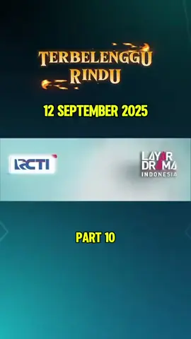 TERBELENGGU RINDU  #terbelenggurindu #rcti #sinetronrcti #foryoupage #fyp 