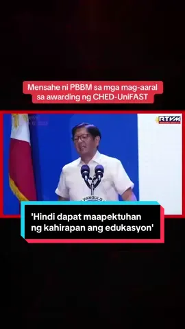 'WE ENSURE THAT FILIPINOS CAN COMPETE WITH THE BEST IN THE WORLD' 'Yan ang idiniin ni Pres. Bongbong Marcos sa kanyang talumpati sa pagdalo niya sa awarding ng Commission on Higher Education-Unified Student Financial Assistance System for Tertiary Education (CHED-UniFAST) scholarships sa student beneficiaries ngayong Biyernes, Sept. 12.