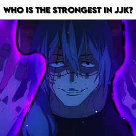 Who is the strongest in jjk? #itadoriyuuji#itadori#animeedit#fyp#jjk