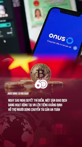 NGAY SAU NGHỊ QUYẾT THÍ ĐIỂM, MỘT SÀN GIAO DỊCH ĐANG HOẠT ĐỘNG TẠI VN LÊN TIẾNG KHẲNG ĐỊNH HỖ TRỢ NGƯỜI DÙNG CHUYỂN TÀI SẢN AN TOÀN#theanh28 #60giay #tiktoknews
