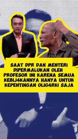 SAAT DPR DAN MENTERI DIT4NTANG OLEH PROFESOR INI KARENA SEMUA KEBIJ4KANNYA HANYA UNTUK KEPENTINGAN OLIG4RKI SAJA @cairpakbosss - C4irin Lim1t 4plikasi p4yy l4tter kamu am4nah dan Trusted by mimin