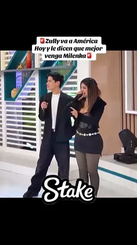 Zully va a América hoy y le dicen que mejor venga Milenka🚨 #parati #fyp #virał #zully #milenka 