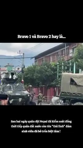 Bravo 2 xuất hiện #world #nepal #nato #xuhuongtiktok 