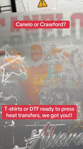 Fight night!!! Canelo or Crawford? We got your ready to go t-shirts or ready to press DTF transfers in store now!!!  #DTFTransfers #caneloalvarez #fightnight #ReadyToPress #customtshirts #houston 