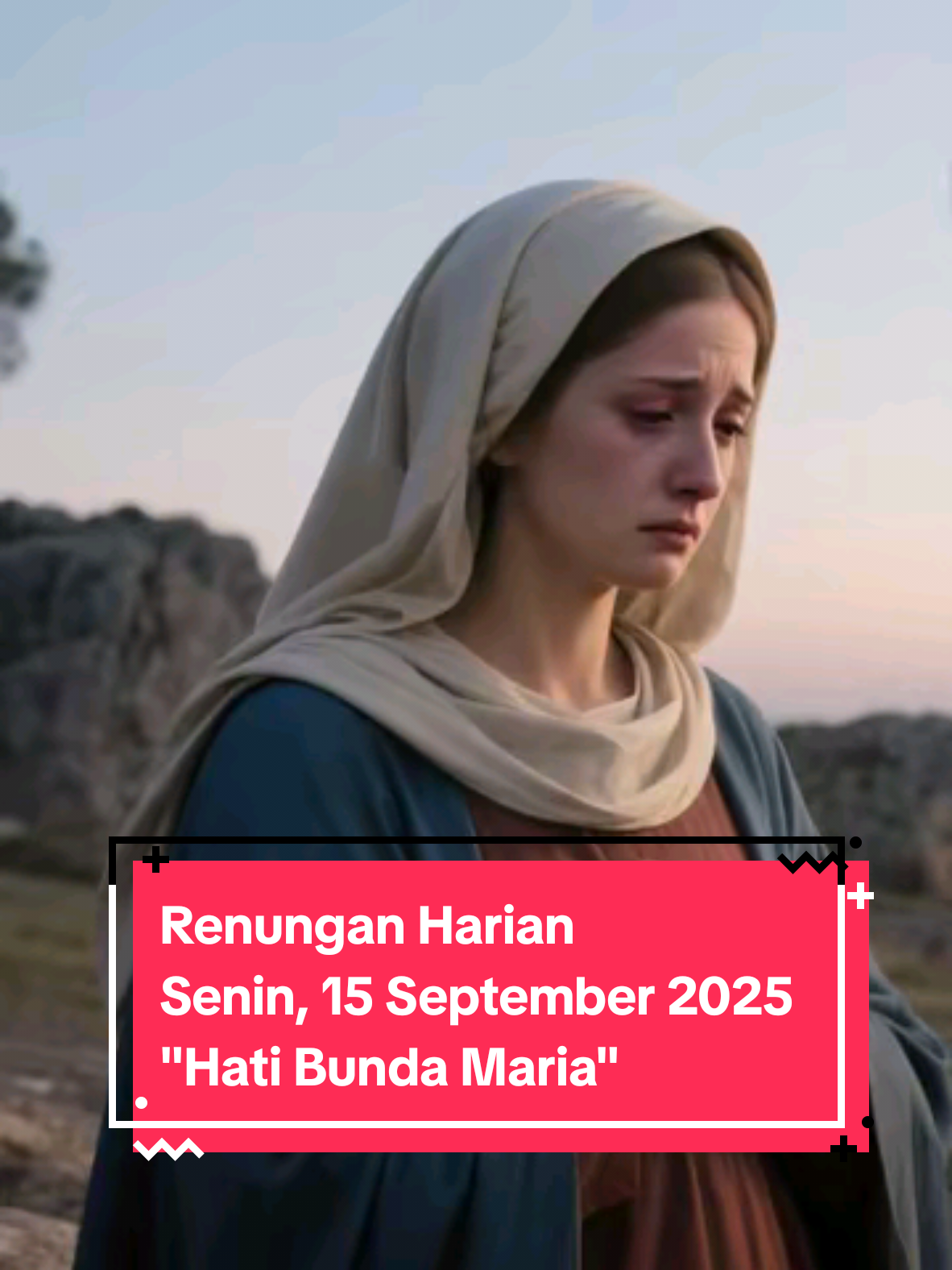 RENUNGAN HARIAN SENIN, 15 SEPTEMBER 2025 | 