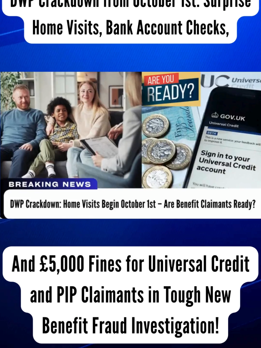 DWP Crackdown: Home Visits Begin October 1st – Are Benefit Claimants Ready? #UniversalCredit   #Benefit   #DWP   #PIP   #breakingnews               