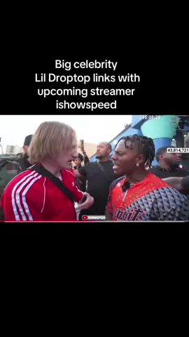 #foryou #lildroptop #ishowspeed 