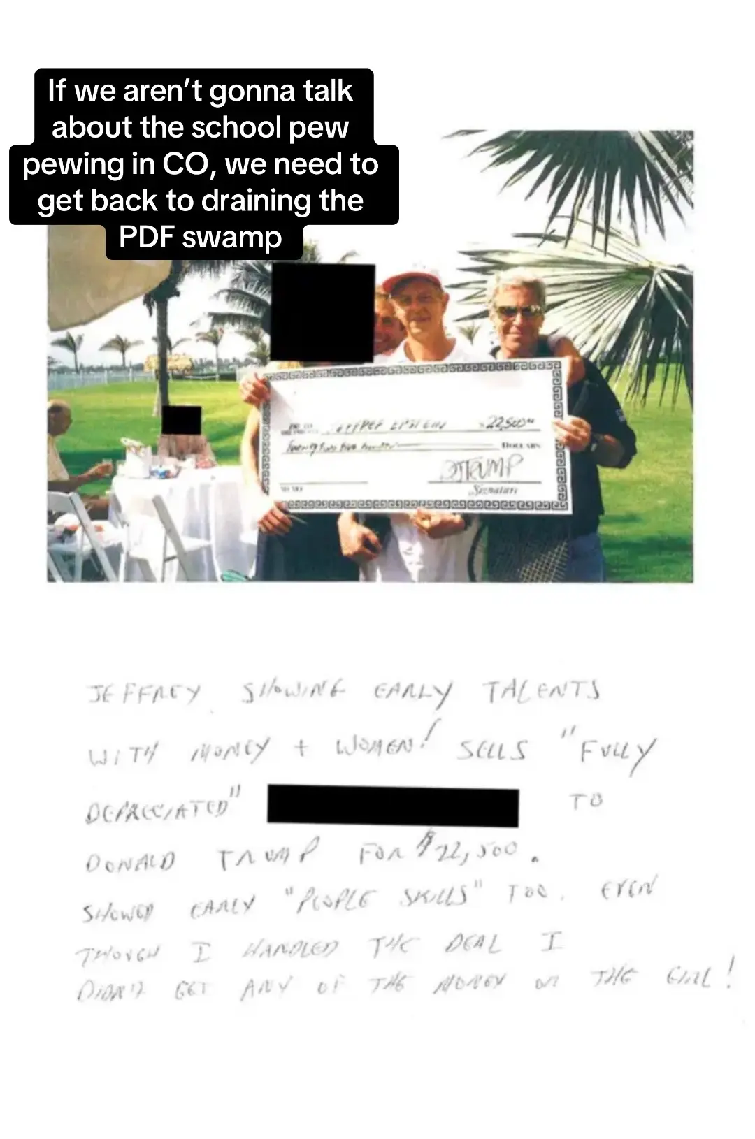It reads: “Jeffrey showing early talents with money + women! Sells ‘fully depreciated’ [name redacted] to Donald Trump for $22,500,” the note read in block capitals. “Showed early ‘people skills’ too. Even though I handled the deal I didn’t get any of the money or the girl!” 