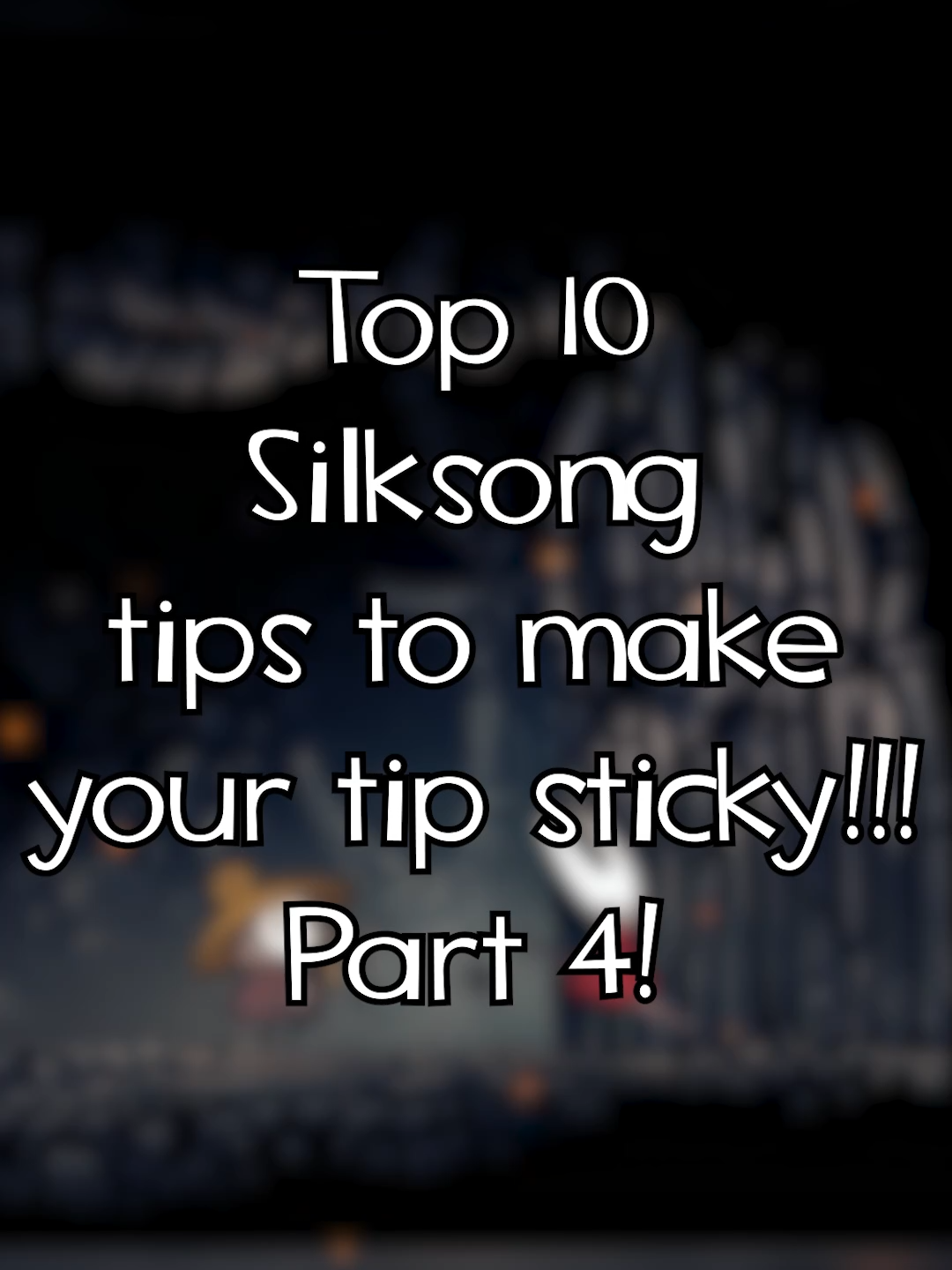 Top 10 Silksong tips to make your tip sticky - Part 4 #fiverquidnews #stickytips #fyp #silksong #hollowknight #hollowknightsilksong #tips #tricks