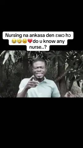 Ah 😂🤣💔#viral #comedian #comedia #goviral #tiktok #africa #africa #goviraltiktok #ghana #nursing #nurse 