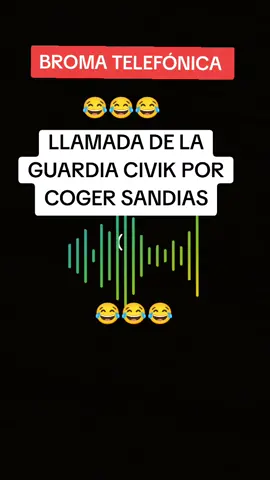Broma Telefónica 😂😂😂 llamada de la guardia civil por COGER sandías 😂😂😂 #bromatelefonica #foryoupage #fyp #videoviral #broma 