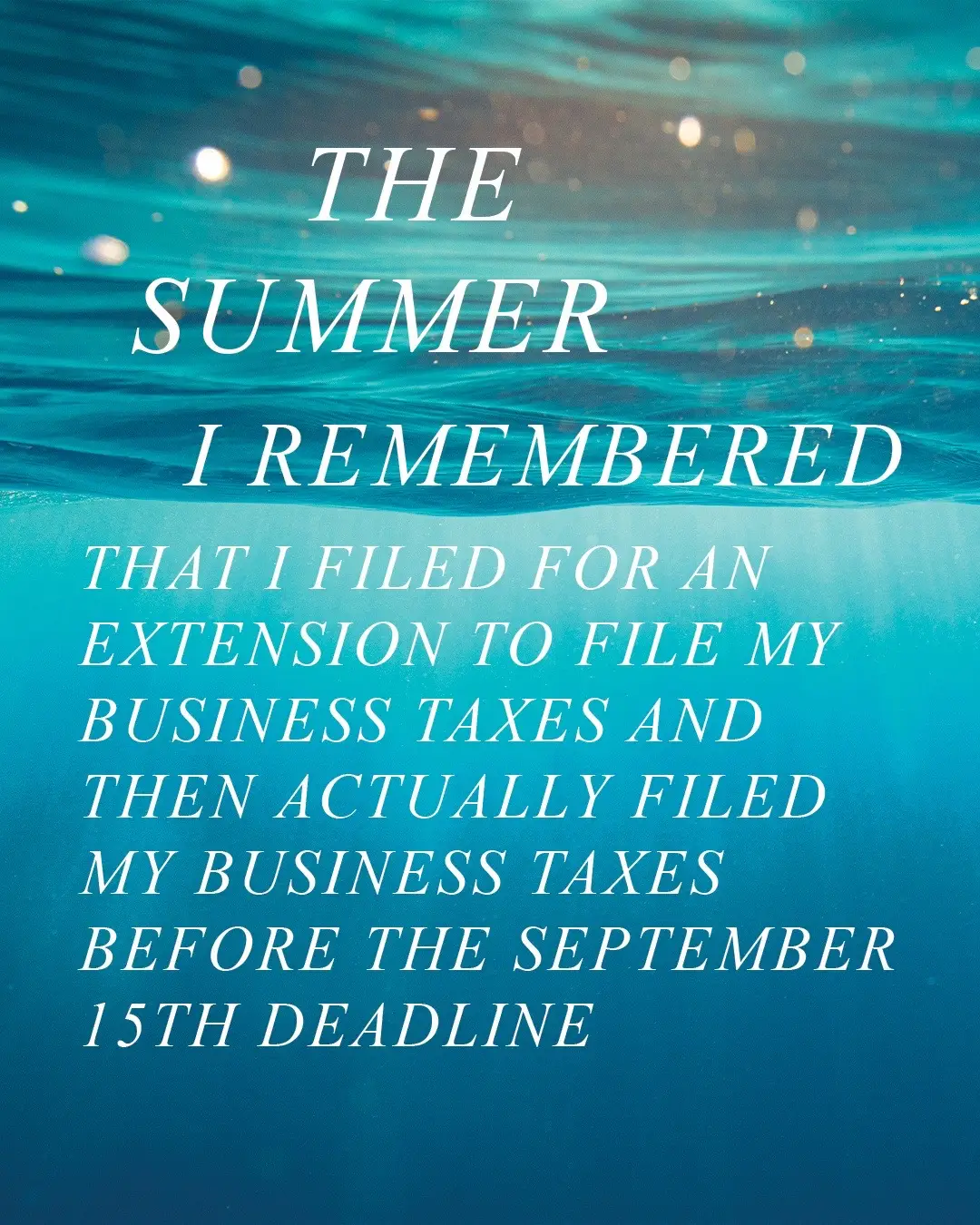Getting your business’ taxes filed before the deadline is pretty…. Pretty. #thesummeri #Summer #taxextension #businesstaxes