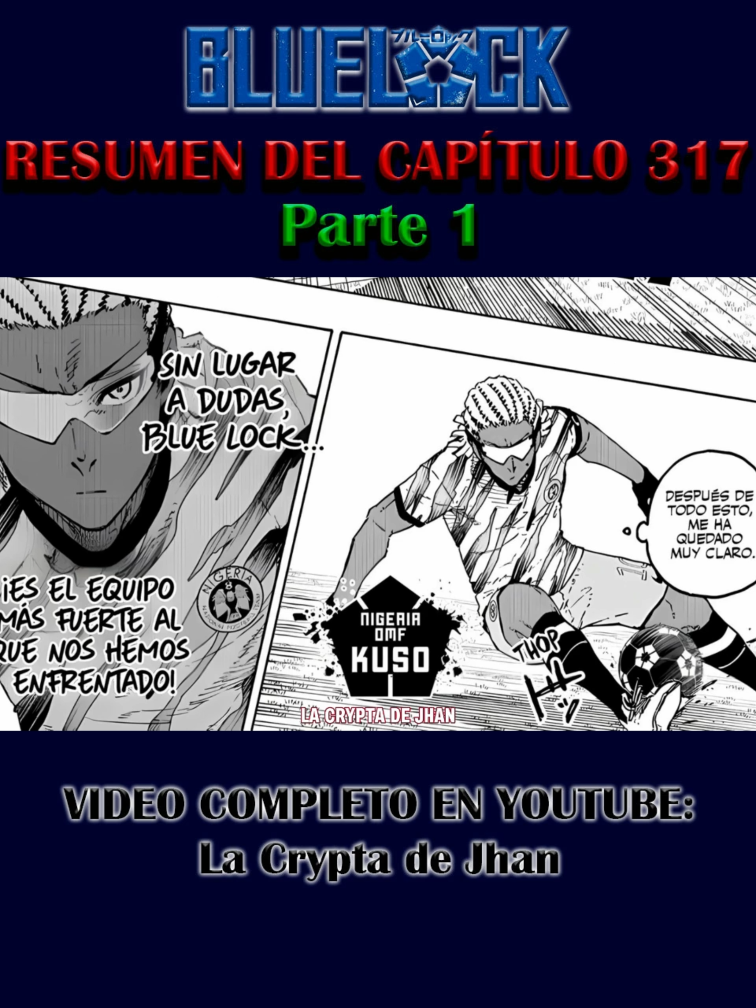 ¡Se revela el Arma de Onazi! ¿Nigeria al fin despertó? || Resumen Capítulo 317 de Blue Lock || Parte 1. #fyp #bluelock #bluelockmanga #bluelockresumen #mangabluelock #bluelockedit #onazi #isagiyoichi #gagamaru #gagamarugin #bluelock317 #bl #futbol #lacryptadejhan #paratiii