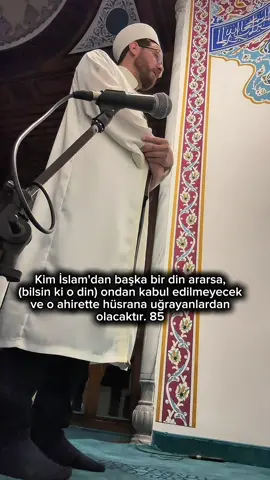 Kim İslam'dan başka bir din ararsa, (bilsin ki o din) ondan kabul edilmeyecek ve o ahirette hüsrana uğrayanlardan olacaktır. (85) Ali imran suresi #kuran #namaz #kıraat #tilavet #islam 