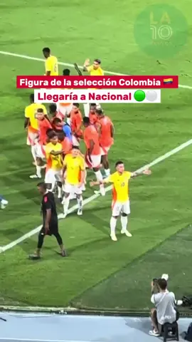 Figura de la selección Colombia 🇨🇴podría llegar a Atlético Nacional 🤯🔥 #atleticonacional #seleccioncolombia #fpc 