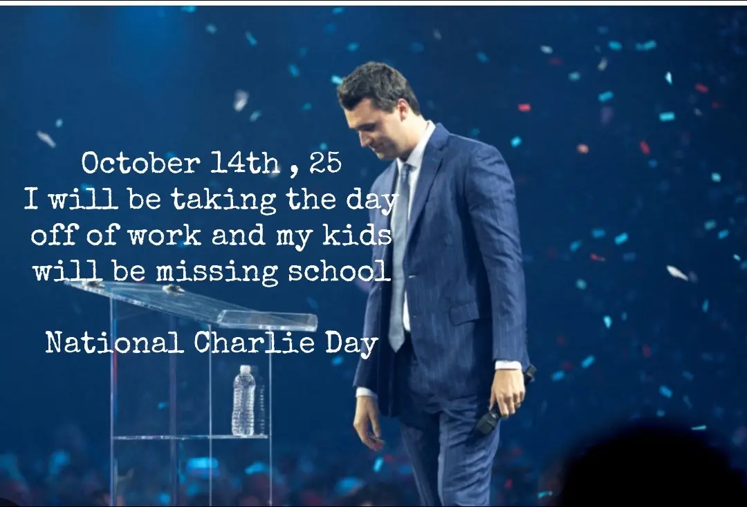 National Charlie Day #charliekirk #mom #october14th #thomastonGA #Faith #JesusIsMovingMountains #GodLovesYou