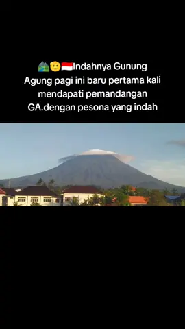 🏞️🫡🇮🇩Indahnya Gunung Agung pagi ini baru pertama kali mendapati pemandangan GA.dengan pesona yang indah#gunung 