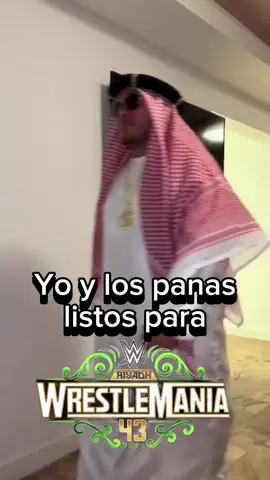 Listos para Wrestlemania 43 #WrestleMania #arabia #luchalibre #WWE #ellicchador 