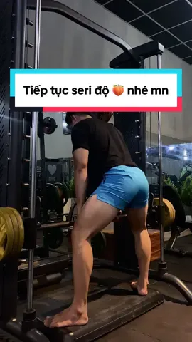 Seri tập mông nhé mn#bomgym #thinhhanh24h #thinhhanh2025 #xuhuong24h #xuhuongtiktok2025 