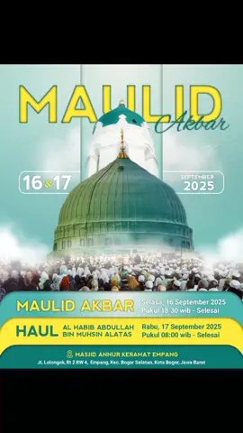 acara maulid nabi Muhammad Saw keramat Empang Bogor #tablikakbar#keramatempangbogor#maulidnabimuhamammadsaw#alhabibmuksinempangbogor#empangbogor#empangbogor#maulidempangbogor2025#fyp#viralterbaru#fyppppppppppppppppppppppp
