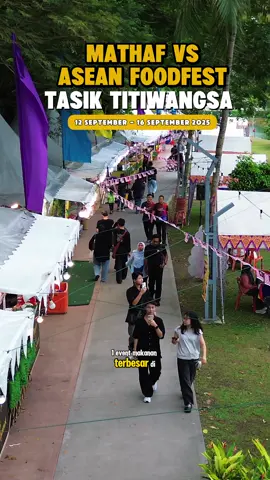 MATHAF VS ASEAN FOODFEST SEMPERNA FESTIVAL BUDAYA MALAYSIA KINI DAH SAMPAI UNTUK WARGA KUALA LUMPUR .ade banyak makanan viral dan sedap yang korang bole dapatkan di sini Lokasi: MATHAF VS ASEAN FOODFEST TAMAN TASIK TITIWANGSA #mathaf #aseanfoodfest #festivalbudayamalaysia2025  #festivalbudayamalaysia  #foodfest #MYFoodie #fypppp #kualalumpur #tamantasiktitiwangsa  #klfoodie 