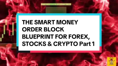 THE SMART MONEY ORDER BLOCK BLUEPRINT FOR FOREX, STOCKS & CRYPTO Part 1 #howtotradeforex #howtotrade #howtotradestocks #tradingstrategy #tradingtips        