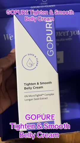 GOPURE Tighten & Smooth Belly Cream #tiktok #fyp #tiktokshop 