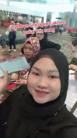 bye bye Singapore #fyppppppppppppppppppppppp #viral #foryoupage 