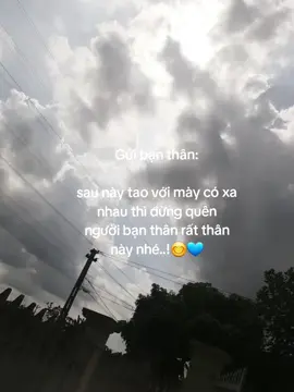 Gửi bn thân..! #fyp #xuhuong #anhnhat💤 #guibanthan #saunaycoxanhauthidungbaogioquentoi 