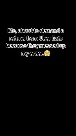 ✨️The audacity of the food app to think I have time to argue when I'm this hungry. 🤦‍♀️ Who else has been  here?